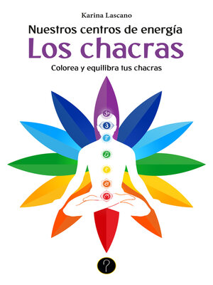 cover image of Nuestros centros de energía. Los chacras